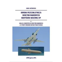 Obrona przeciwlotnicza okr�t�w nawodnych marynarki wojennej RP. Cz�� 1