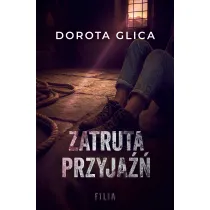 Zatruta przyja��