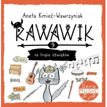 Uniwersum Rawawika T.9 Rawawik na tropie d�wi�k�w