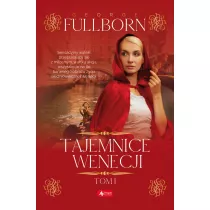 Tajemnice Wenecji. Tom 1