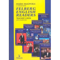 Felberg English Readers. Książka nauczyciela z Ćwiczeniami