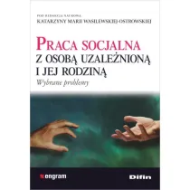Praca socjalna z osob� uzale�nion� i jej rodzin�