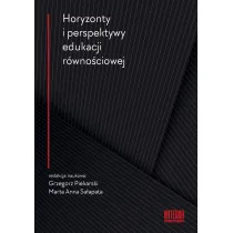 Horyzonty i perspektywy edukacji r�wno�ciowej