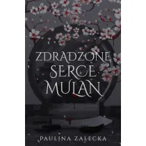 Zdradzone serce Mulan