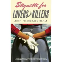Etiquette for Lovers and Killers  wer. angielska