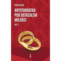 Arystokratka pod ostrza�em mi�o�ci 2. Tom 7