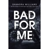 Bad for me