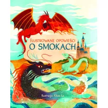 Ilustrowane opowie�ci o smokach