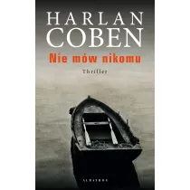 Nie m�w nikomu