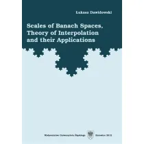 Scales of Banach Spaces, Theory of Interpolation..