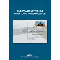 Budowa konstrukcji gruntowo-pow�okowych