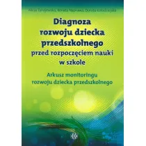 Diagnoza rozwoju dziecka przedszkolnego przed rozpocz�ciem nauki w szkole Arkusz