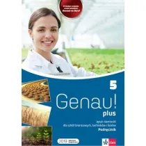 Genau! plus 5. Podr�cznik do j�zyka niemieckiego dla szk� bran�owych, technik�w i lice�w