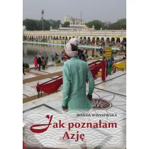Jak pozna�am Azj�