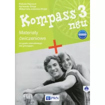 Kompass 3 neu. Nowa edycja. Materia�y �wiczeniowe do j�zyka niemieckiego dla gimnazjum