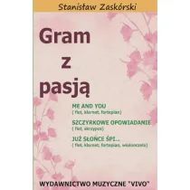 Gram z pasj� Me and You