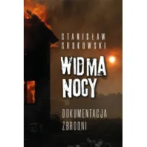Widma nocy. Dokumentacja zbrodni
