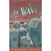 The Waves. Wordsworth Classics wer. angielska