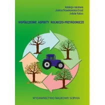 Wsp�czesne aspekty rolniczo-przyrodnicze