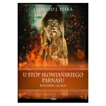 U st�p s�owia�skiego parnasu. Bogowie i gus�a