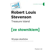 Treasure Island / Wyspa skarb�w (z podr�cznym s�ownikiem angielsko-polskim Poziom A2)