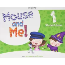 Mouse and Me 1 SB with Student website Pack