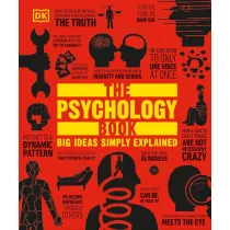 The Psychology Book. Big Ideas Simply Explained wer. angielska