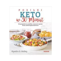 Posiki keto w 30 minut. 50 przepisw...