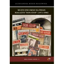 Muzyczne okno na �wiat. Magazyn `Non Stop` (1972-1990)