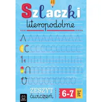 Szlaczki literopodpobne. Zeszyt �wicze�