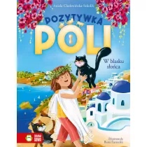 Pozytywka Poli. W blasku soca