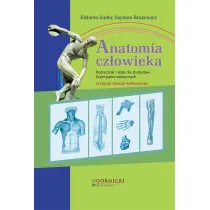 Anatomia cz�owieka Podr�cznik i atlas dla student�w licencjat�w medycznych