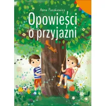 Opowie�ci o przyja�ni