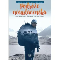 Podr�e nieudacznika. Poznawanie �wiata po swojemu