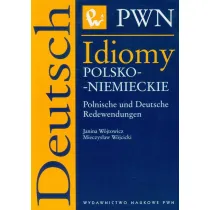 Idiomy polsko - niemieckie Polnische und Deutsche Redewendungen