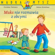 Mdra mysz - Maks. Maks nie rozmawia z obcymi