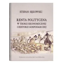 Renta polityczna w teorii ekonomicznej i historii gospodarczej