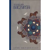 Baczy�ski. Liryki najpi�kniejsze (OT)