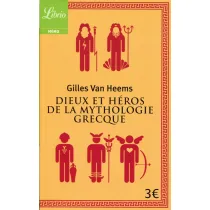 Dieux et heros de la mythologie grecque