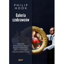 Galeria szubrawc�w. Narodziny (i sporadyczne upadki) profesji marszand�w, ukrytych aktor�w na scenie