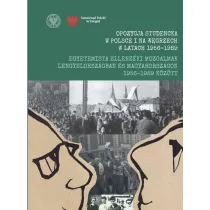 Opozycja studencka w Polsce i na W�grzech w latach 1956-1989