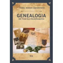 Genealogia nie tylko dla pocz�tkuj�cych