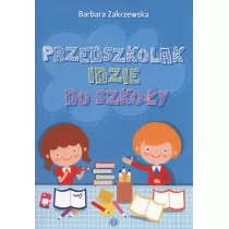 Przedszkolak idzie do szko�y