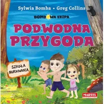 Bombowa ekipa Podwodna przygoda