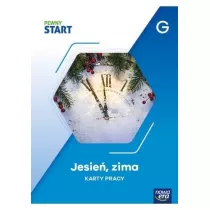 Pewny start. Poziom G. Karty pracy. Jesie�, zima