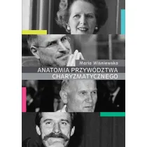 Anatomia przyw�dztwa charyzmatycznego