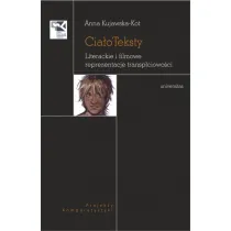 Cia�oTeksty. Literackie i filmowe reprezentacje transp�ciowo�ci