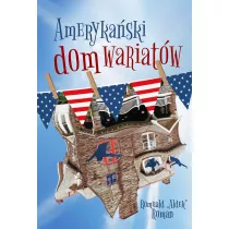Ameryka�ski dom wariat�w