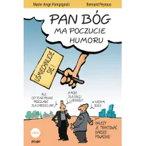 Pan B�g ma poczucie humoru