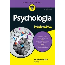 Psychologia dla bystrzak�w. Wydanie II